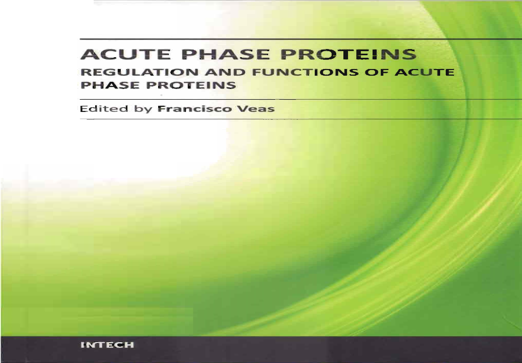 Regulation and Functions of Acute Phase Proteins