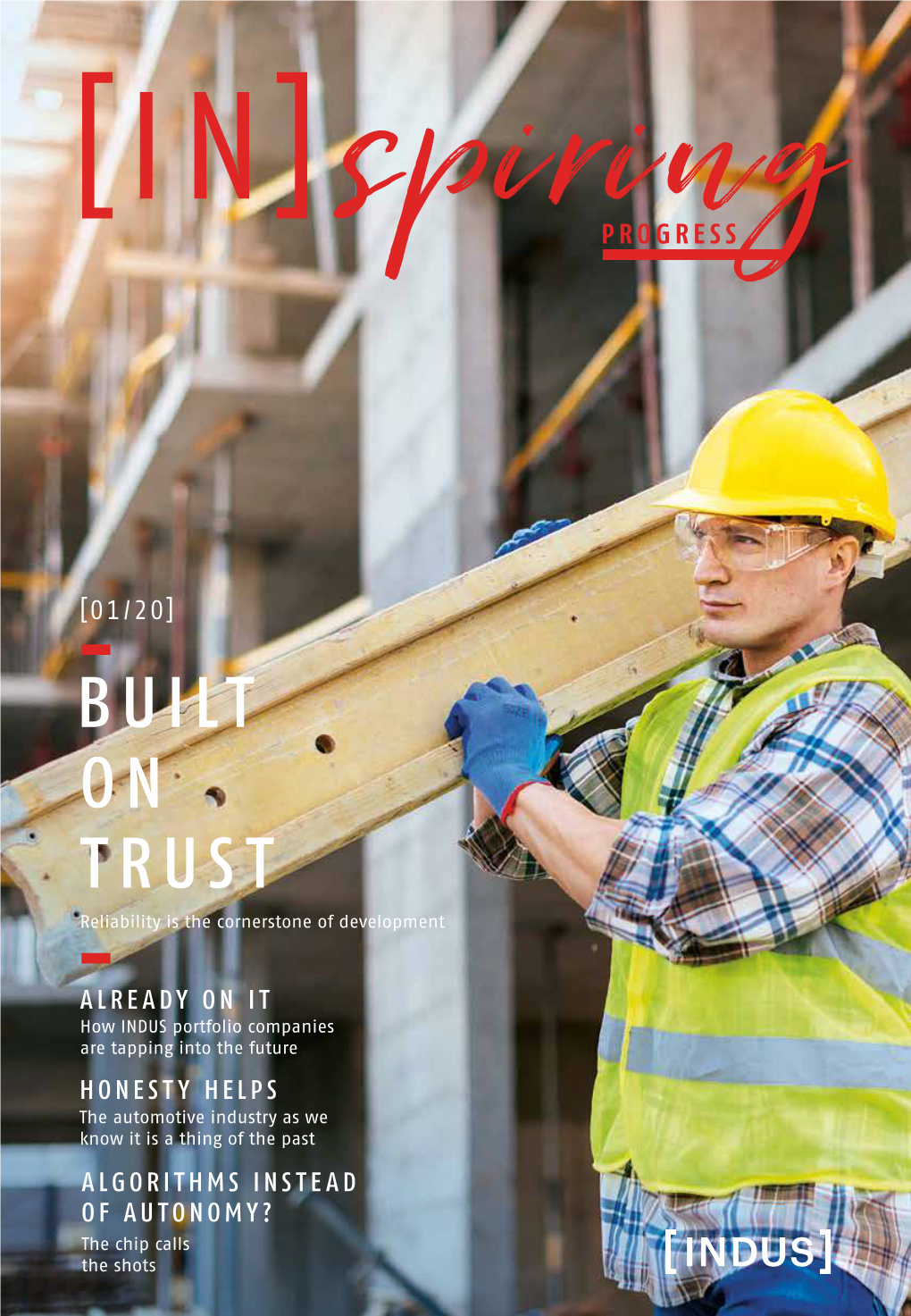 BUILT on TRUST Reliability Is the Cornerstone of Development