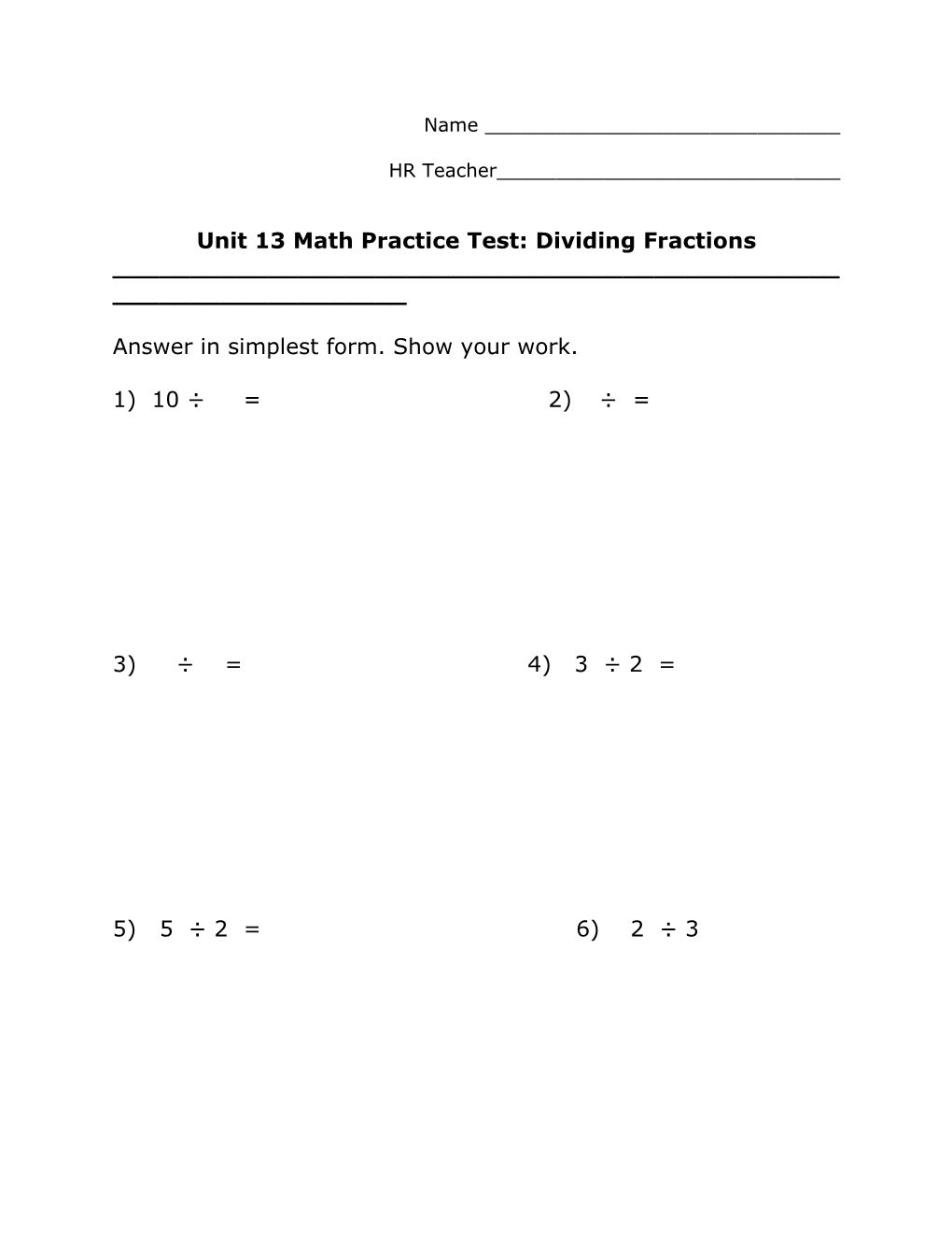 Unit 13 Math Practice Test: Dividing Fractions