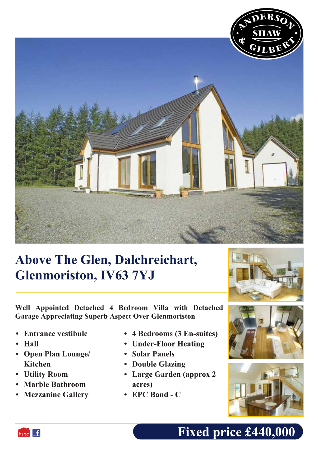 Fixed Price £440,000 Above the Glen, Dalchreichart, Glenmoriston, IV63