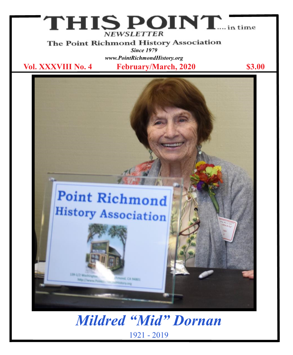 Mildred “Mid” Dornan 1921 - 2019 Mid Dornan Died at the Age of 98