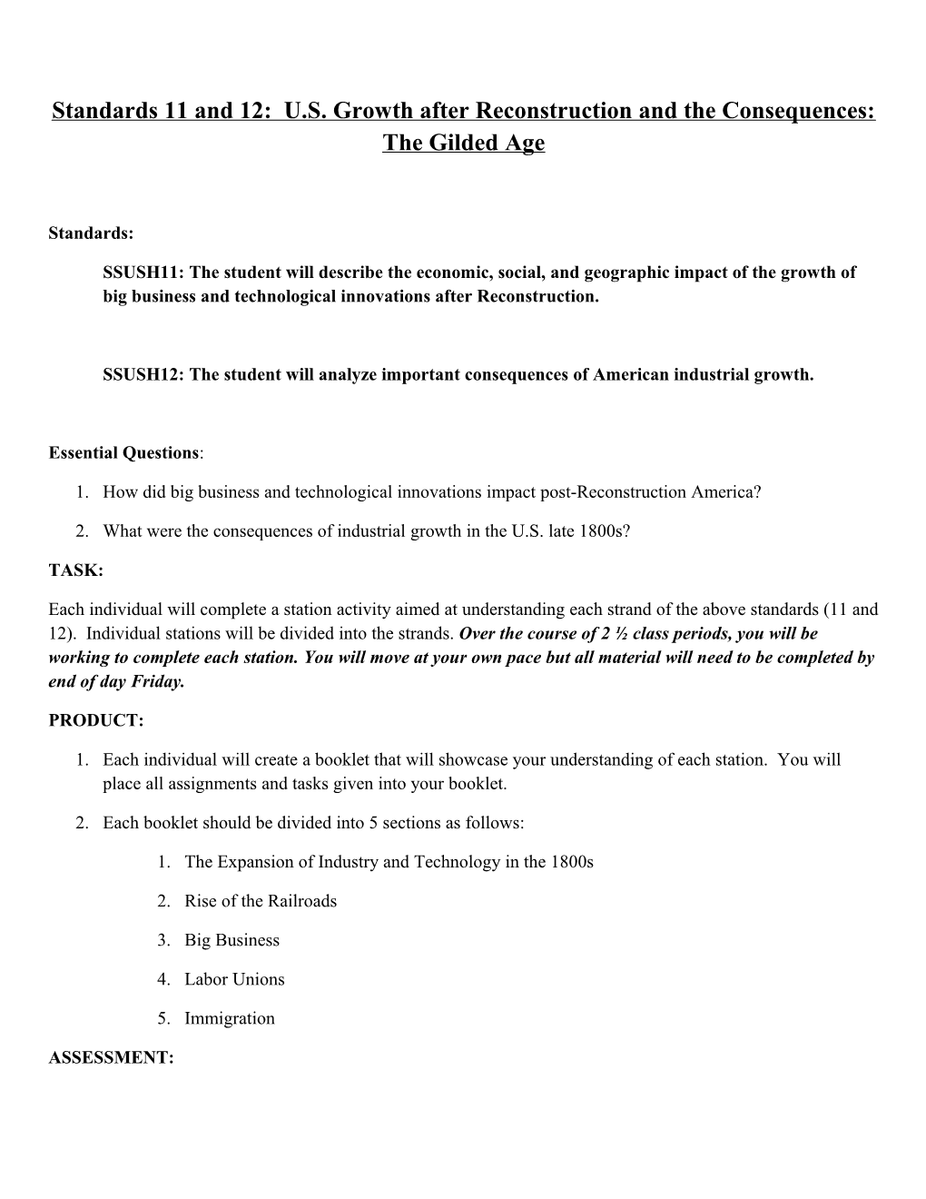 Standards 11 and 12: U.S. Growth After Reconstruction and the Consequences: the Gilded Age