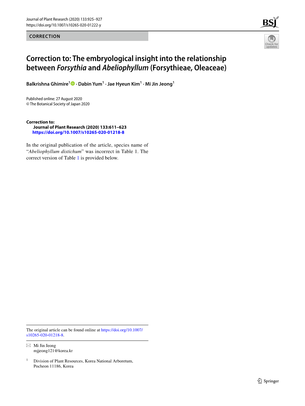 Correction To: the Embryological Insight Into the Relationship Between Forsythia and Abeliophyllum (Forsythieae, Oleaceae)