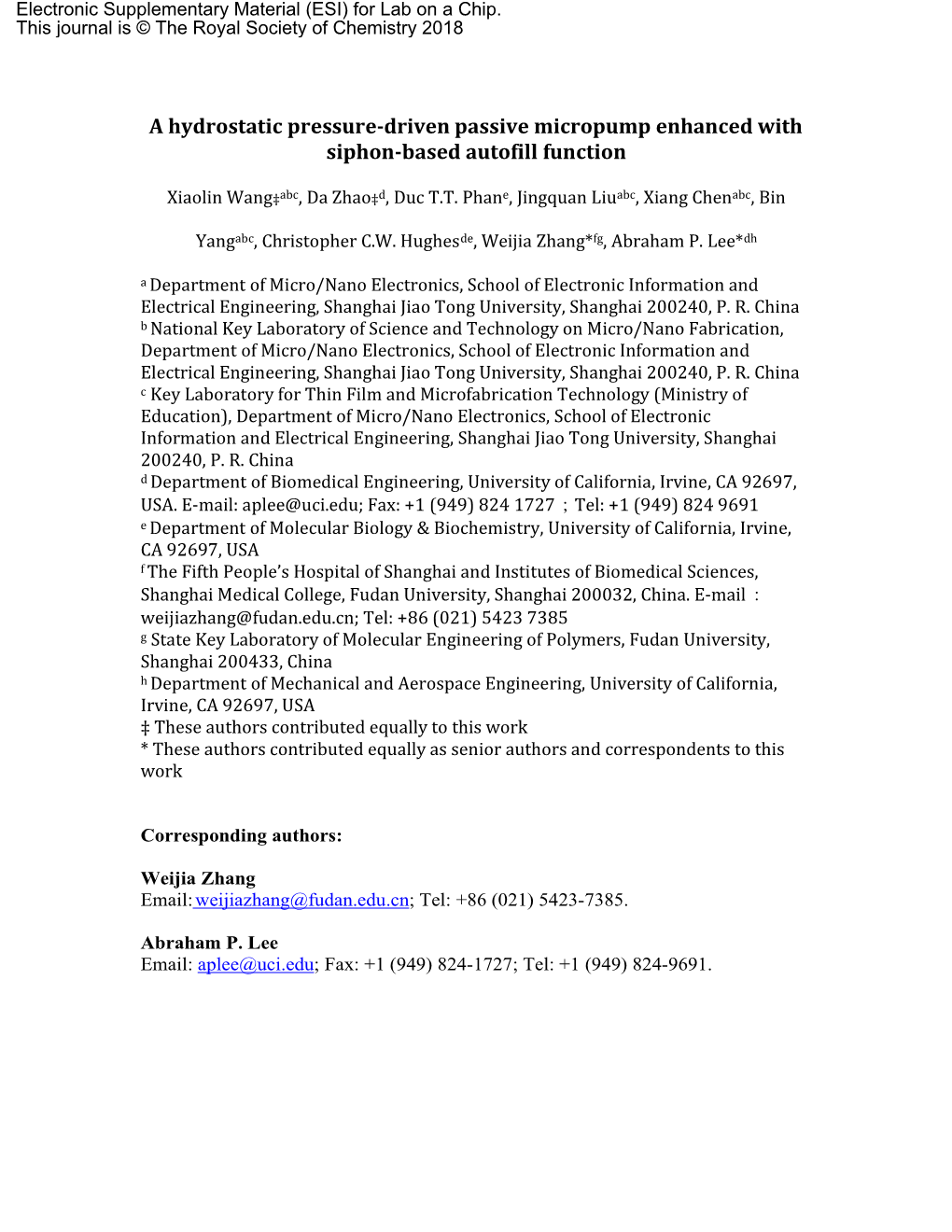 A Hydrostatic Pressure-Driven Passive Micropump Enhanced with Siphon-Based Autofill Function