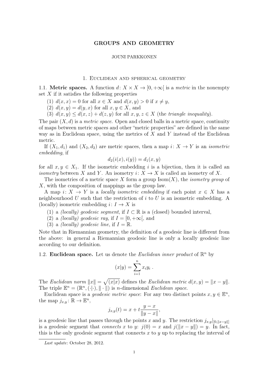 GROUPS and GEOMETRY 1. Euclidean and Spherical Geometry