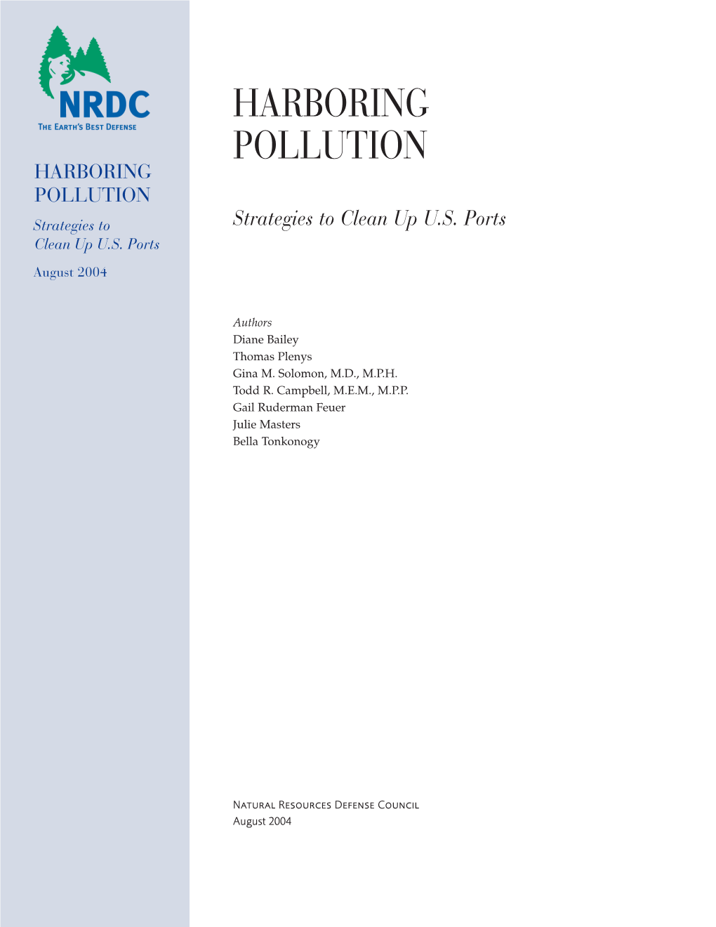 Harboring Pollution: Strategies to Clean up U.S. Ports