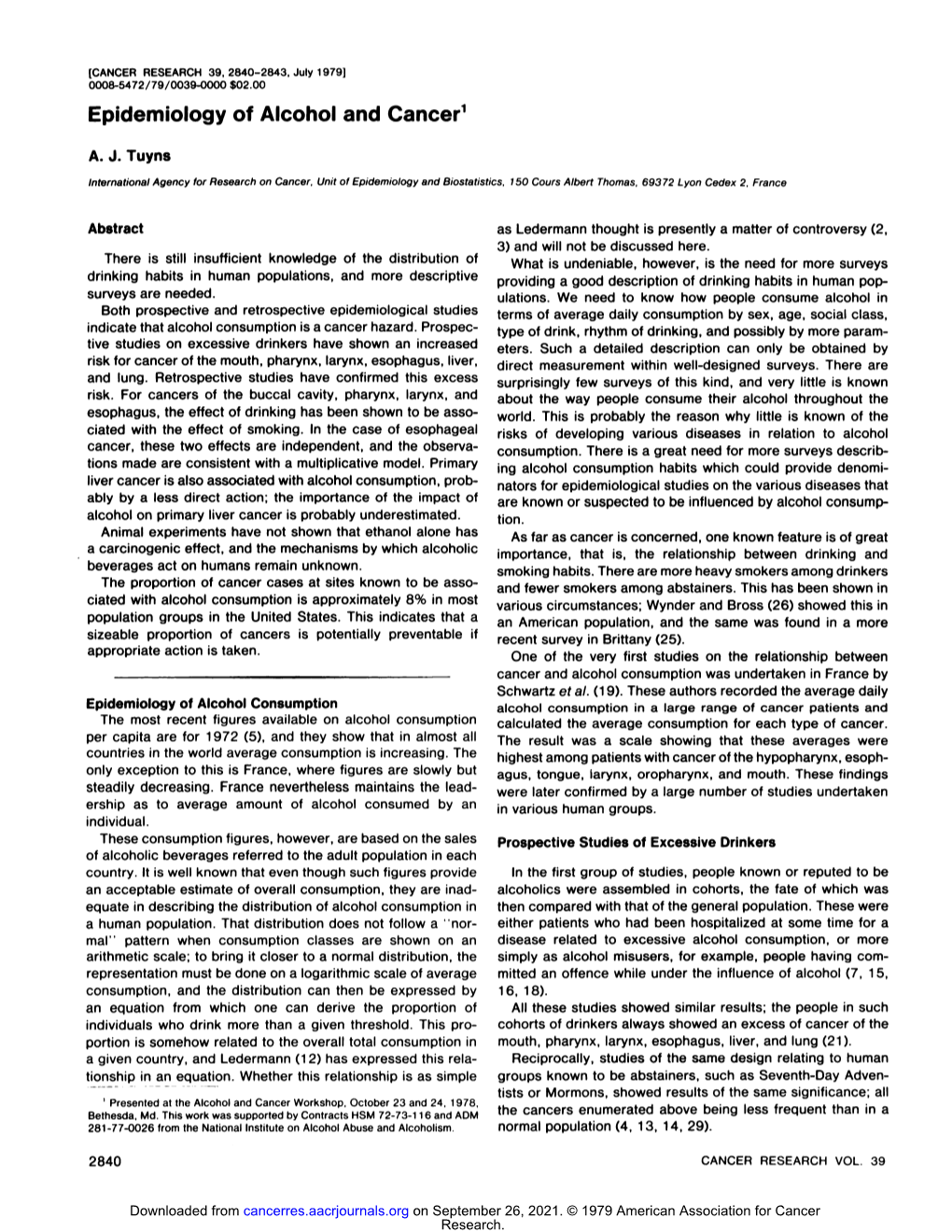 Epidemiology of Alcohol and Cancer1