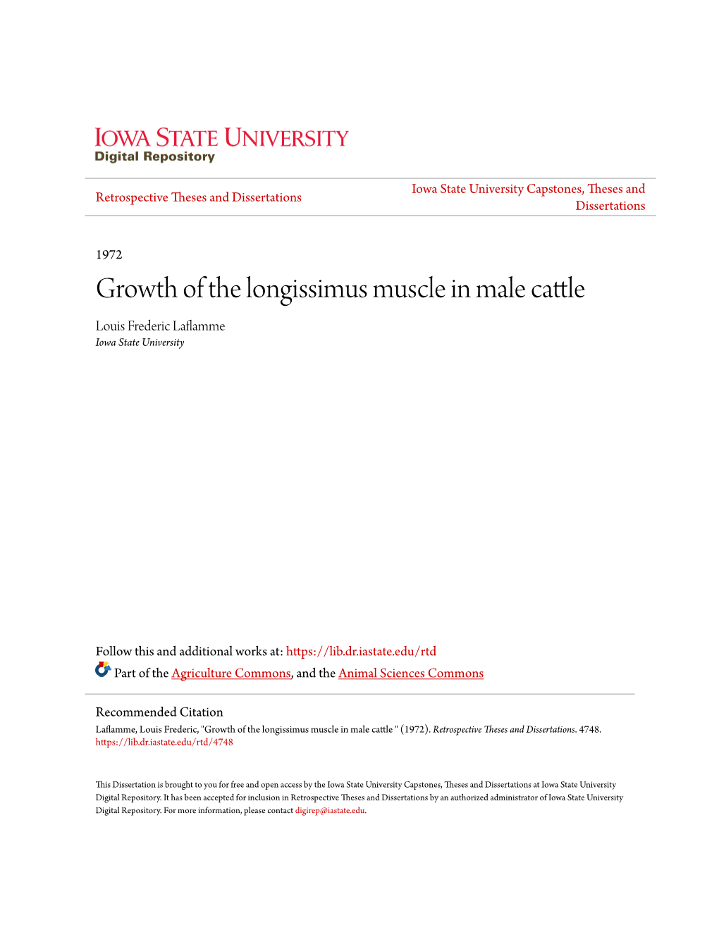 Growth of the Longissimus Muscle in Male Cattle Louis Frederic Laflamme Iowa State University