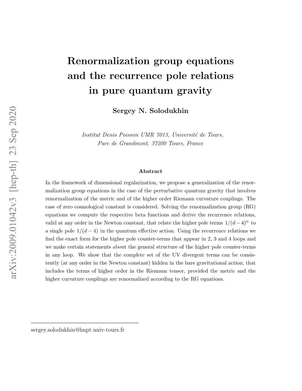 Renormalization Group Equations and the Recurrence Pole Relations in Pure Quantum Gravity