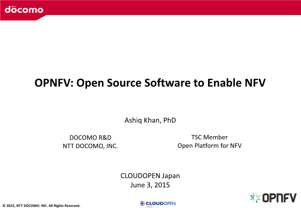 OPNFV: Open Source Software to Enable NFV