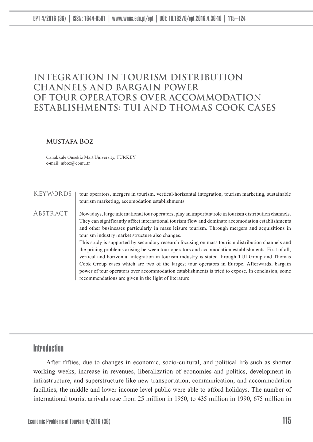 Integration in Tourism Distribution Channels and Bargain Power of Tour Operators Over Accommodation Establishments: TUI and Thomas Cook Cases