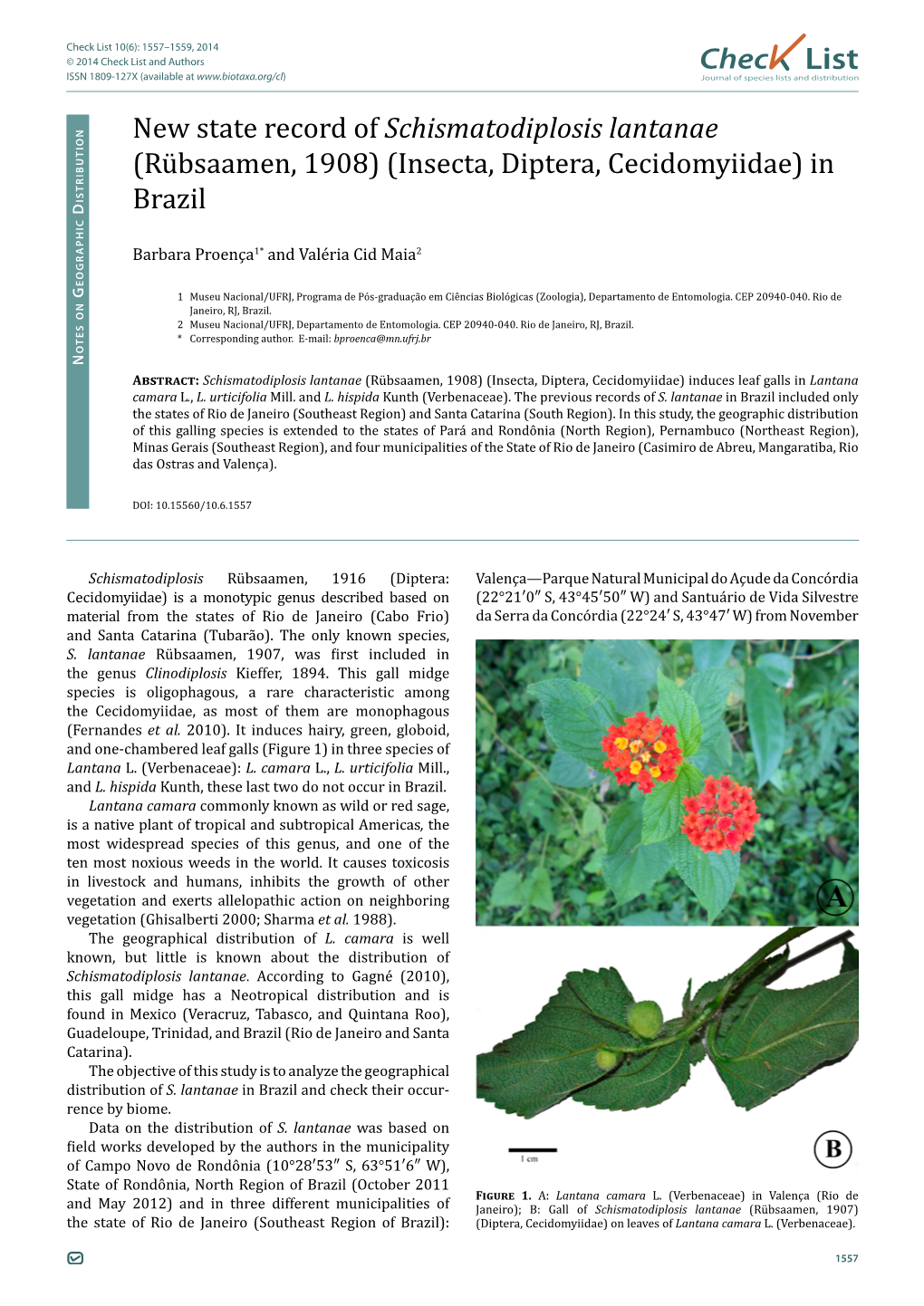 Chec List New State Record of Schismatodiplosis Lantanae