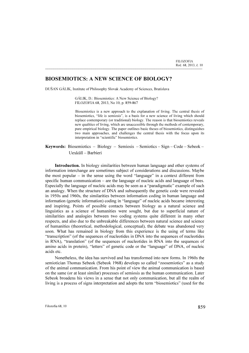 Biosemiotics: a New Science of Biology?