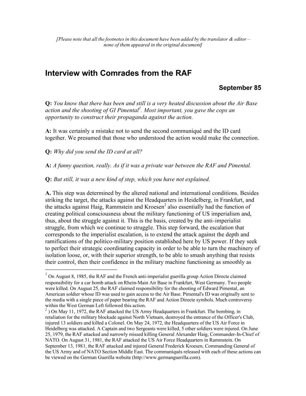 Interview with Comrades from the RAF