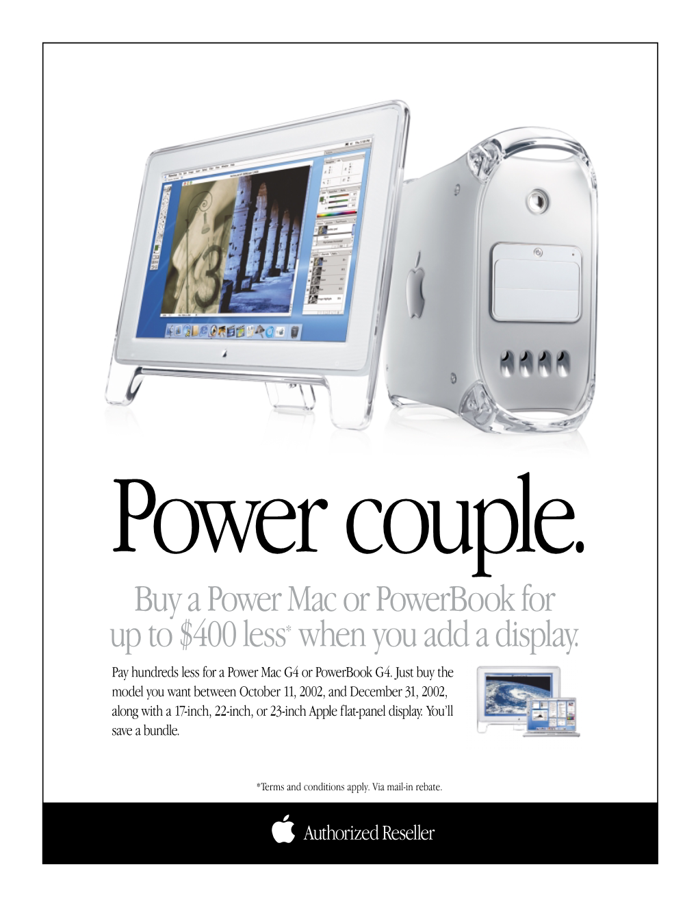 Buy a Power Mac Or Powerbook for up to $400 Less* When You Add a Display