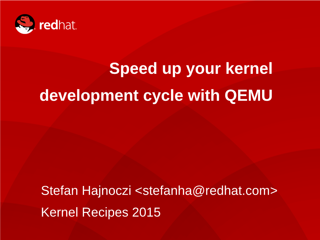 Speed up Your Kernel Development Cycle with QEMU