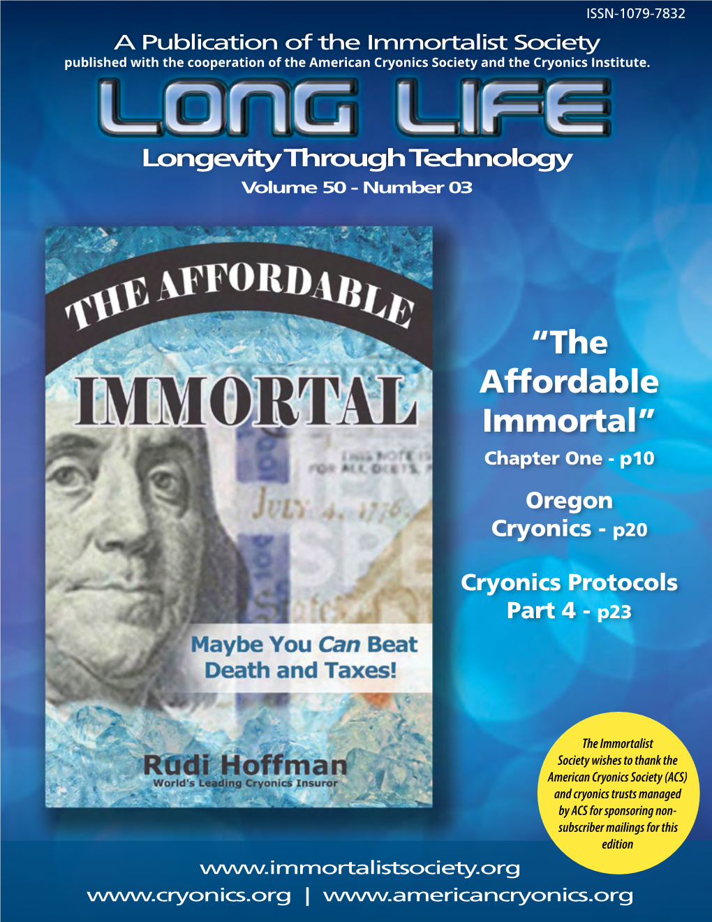 “The Affordable Immortal” Chapter One - P10 Oregon Cryonics - P20