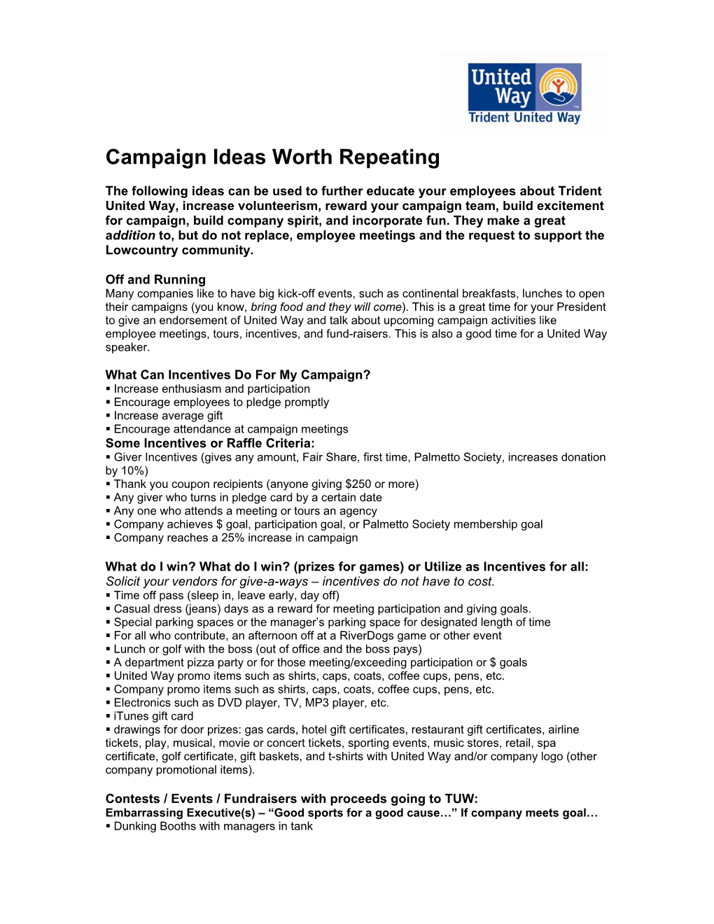 Campaign Ideas Worth Repeating