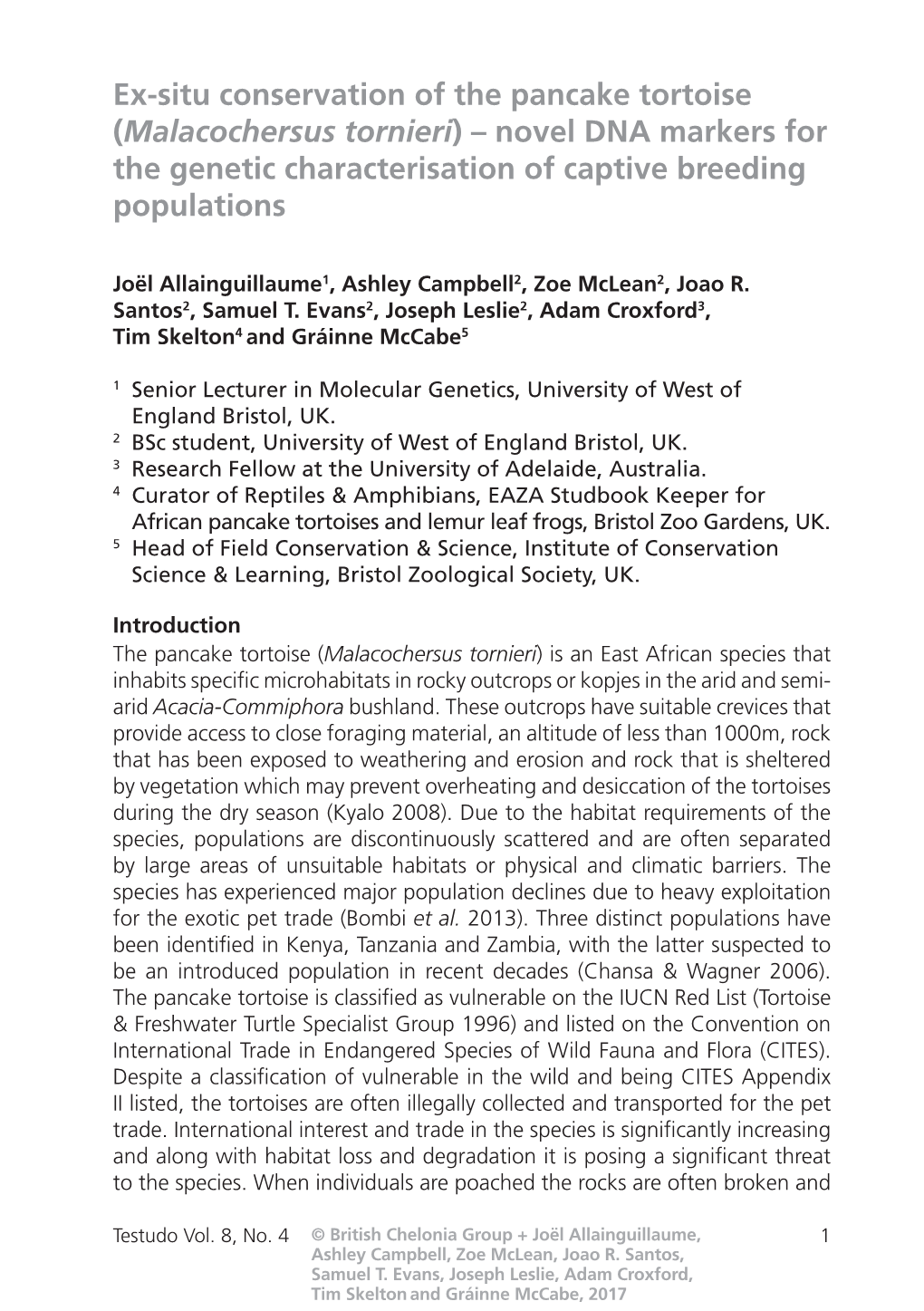 Ex-Situ Conservation of the Pancake Tortoise (Malacochersus Tornieri) – Novel DNA Markers for the Genetic Characterisation of Captive Breeding Populations