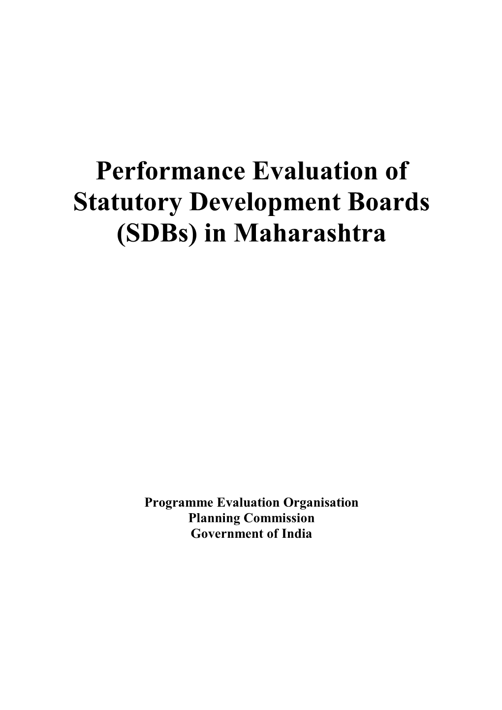 Performance Evaluation of Statutory Development Boards in Maharashtra