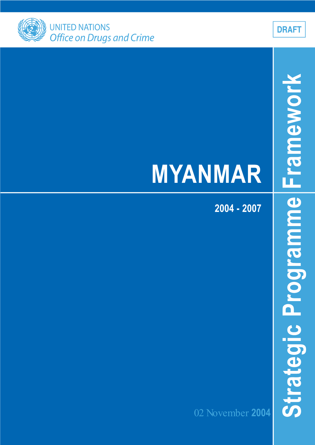 MYANMAR Strategic Programme Framework