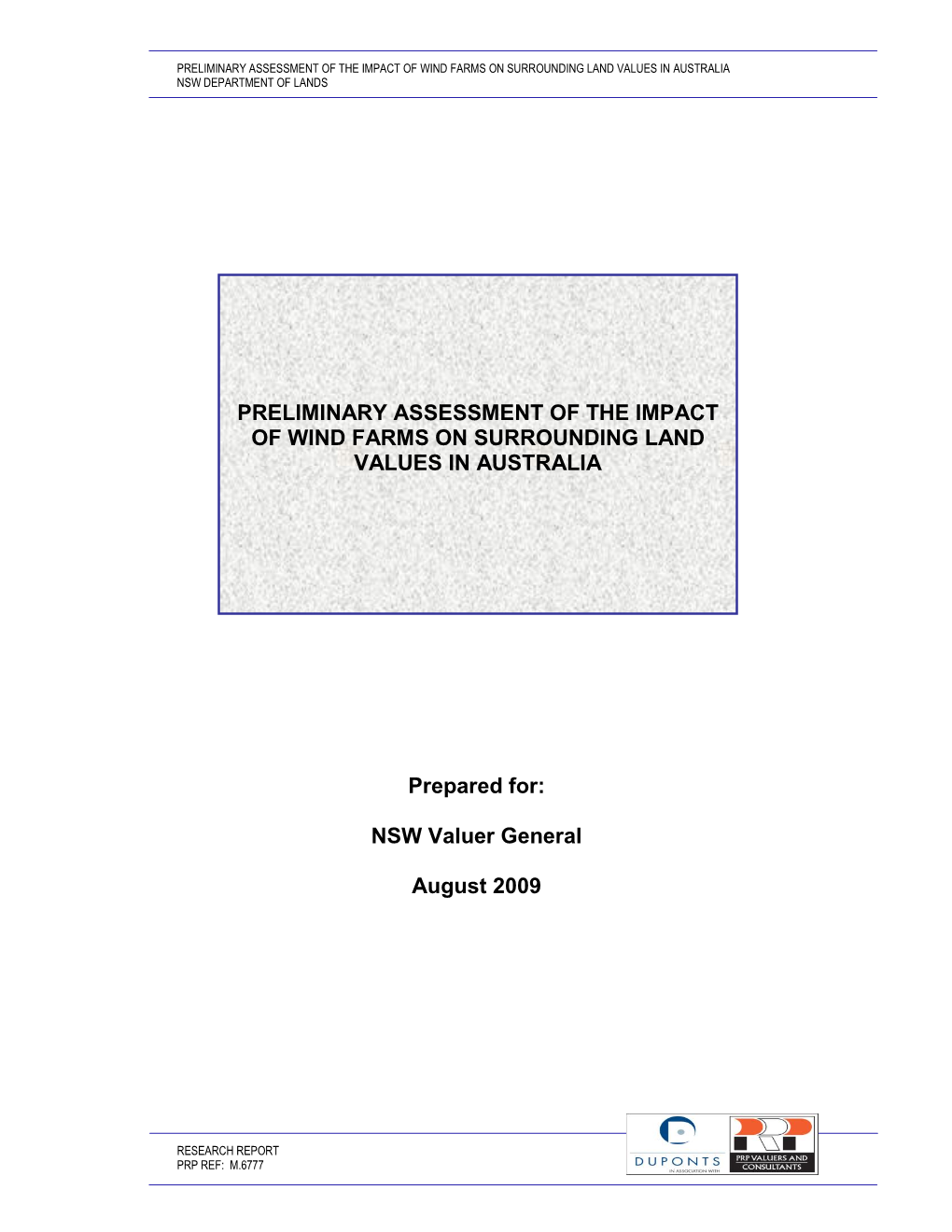 Preliminary Assessment of the Impact of Wind Farms on Surrounding Land Values in Australia, NSW Valuer