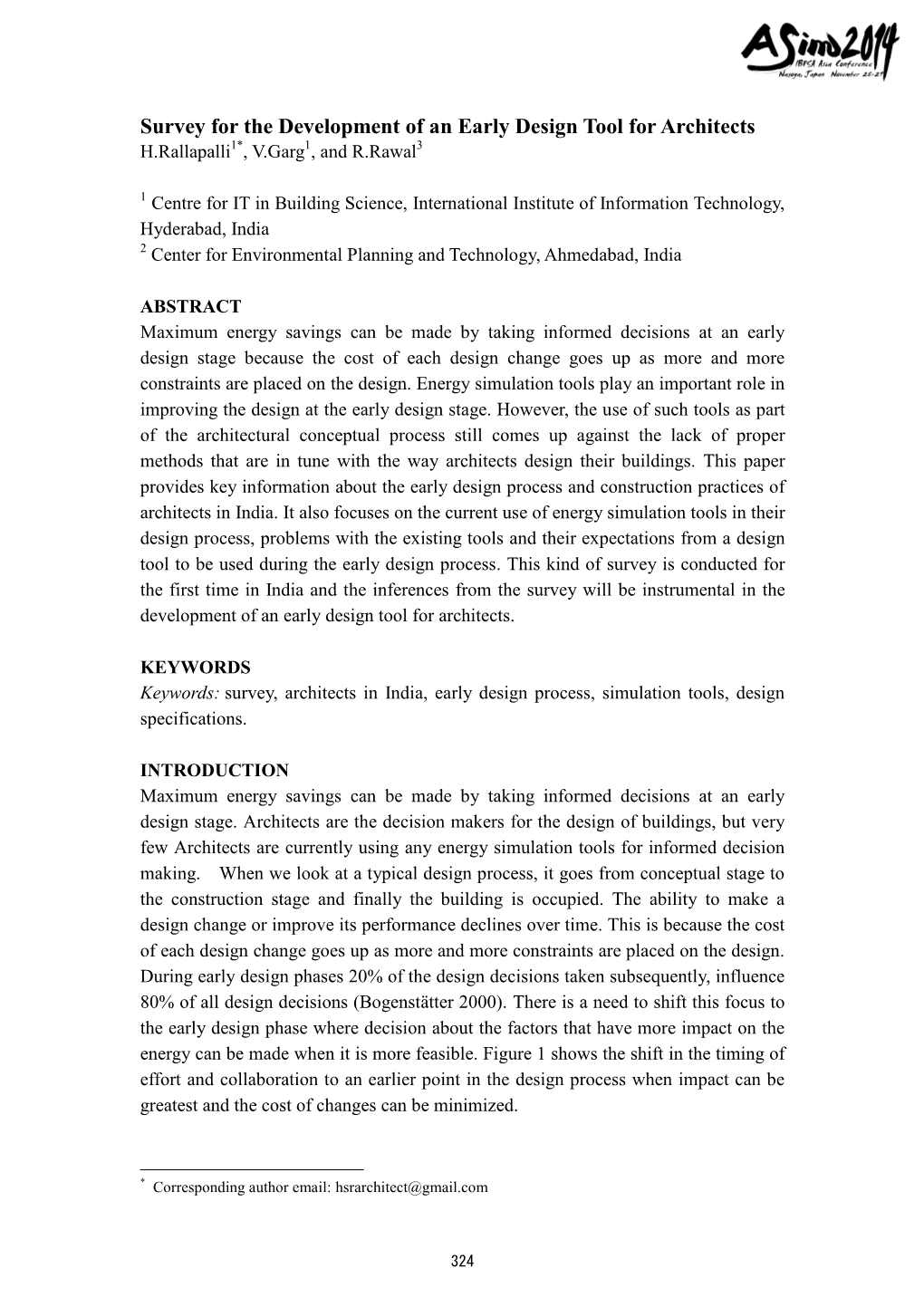 Survey for the Development of an Early Design Tool for Architects H.Rallapalli1*, V.Garg1, and R.Rawal3