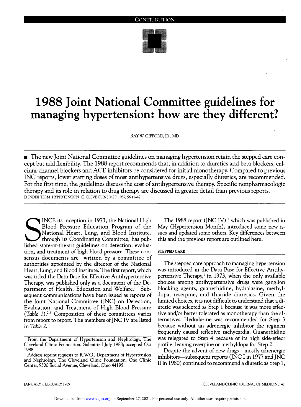 1988 Joint National Committee Guidelines for Managing Hypertension: How Are They Different?