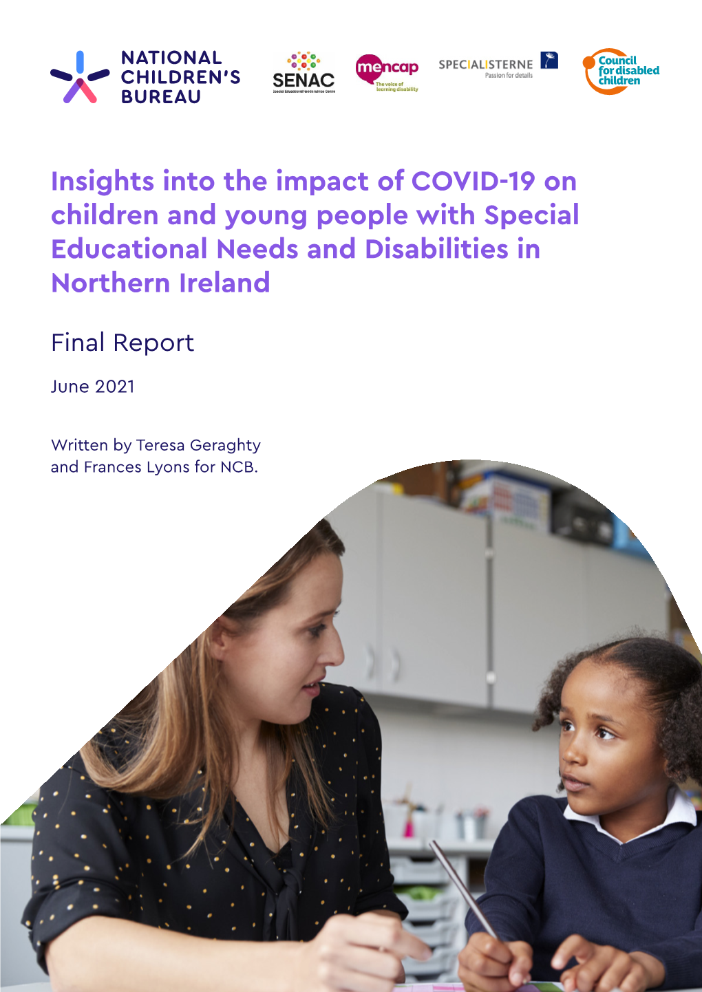 Insights Into the Impact of COVID-19 on Children and Young People with Special Educational Needs and Disabilities in Northern Ireland