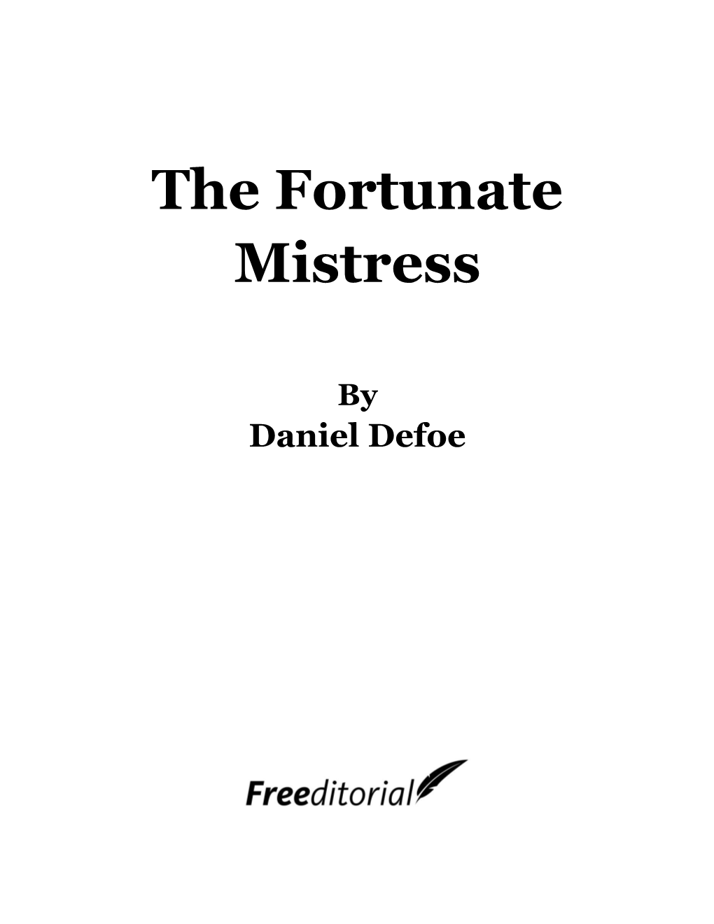 The Fortunate Mistress