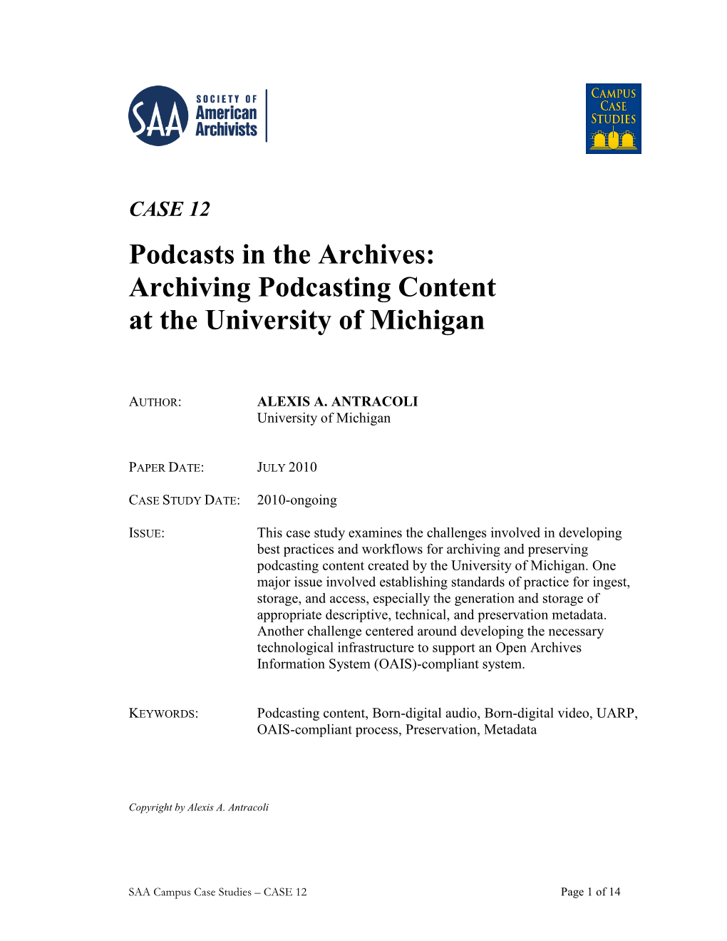 Archiving Podcasting Content at the University of Michigan