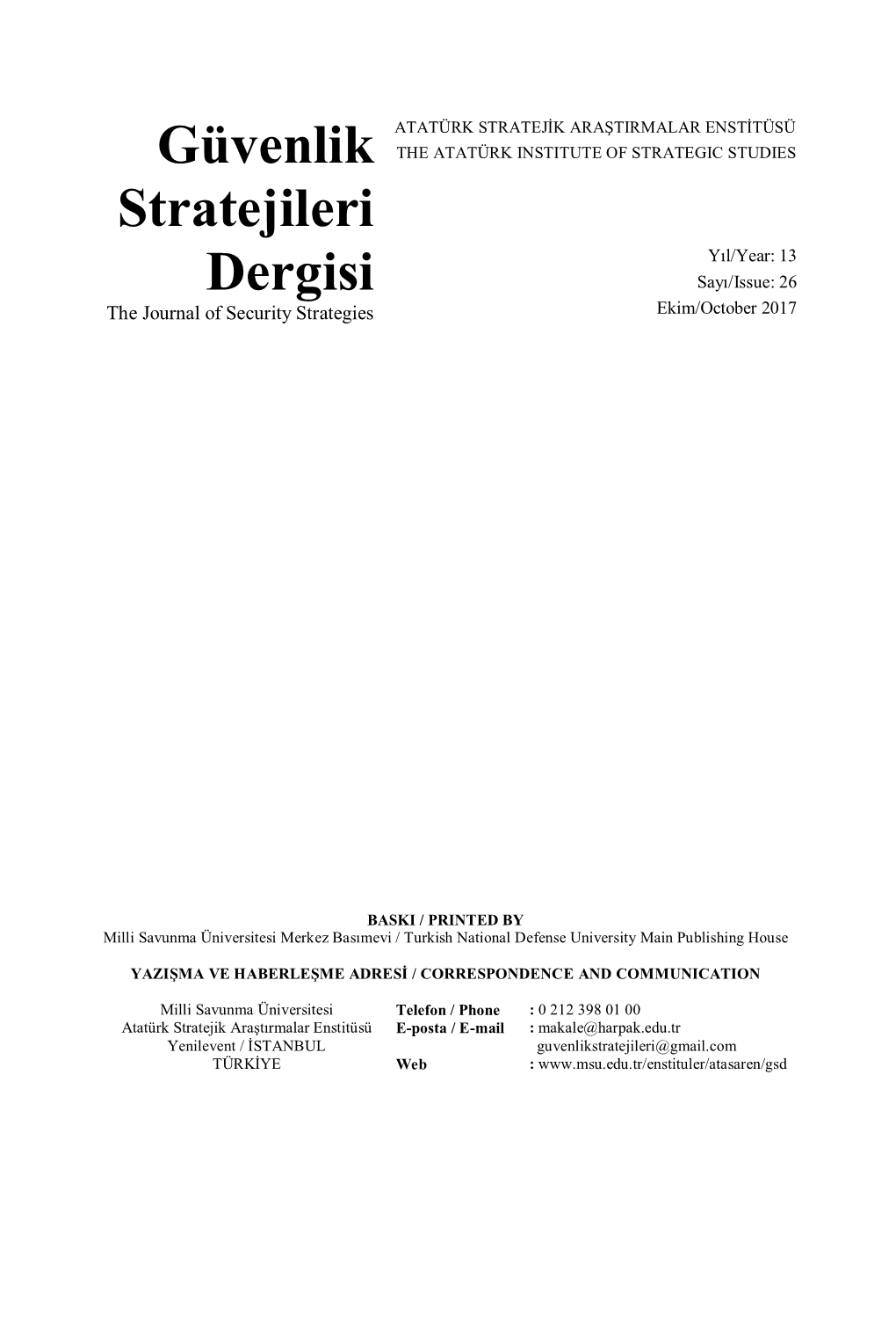 Güvenlik Stratejileri Dergisi the Journal of Security Strategies