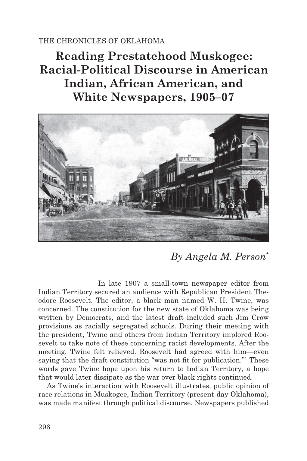 Reading Prestatehood Muskogee: Racial-Political Discourse in American Indian, African American, and White Newspapers, 1905–07