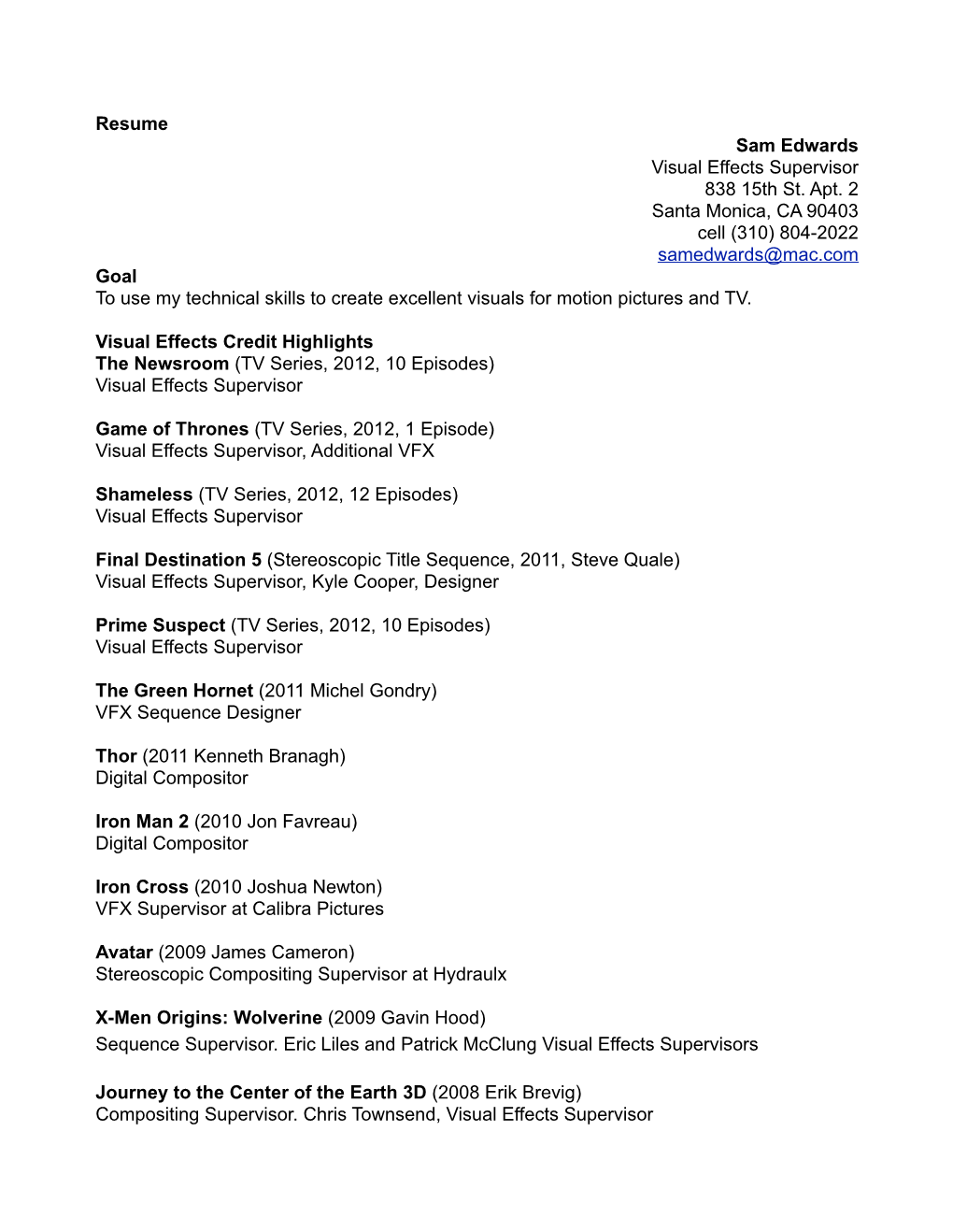 Resume Sam Edwards Visual Effects Supervisor 838 15Th St. Apt. 2