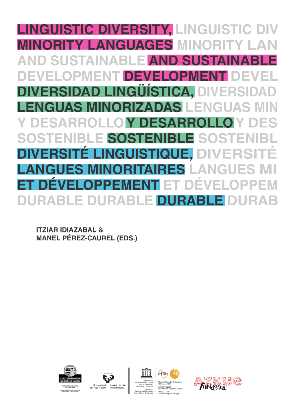 Linguistic Diversity, Linguistic Div Minority Languages