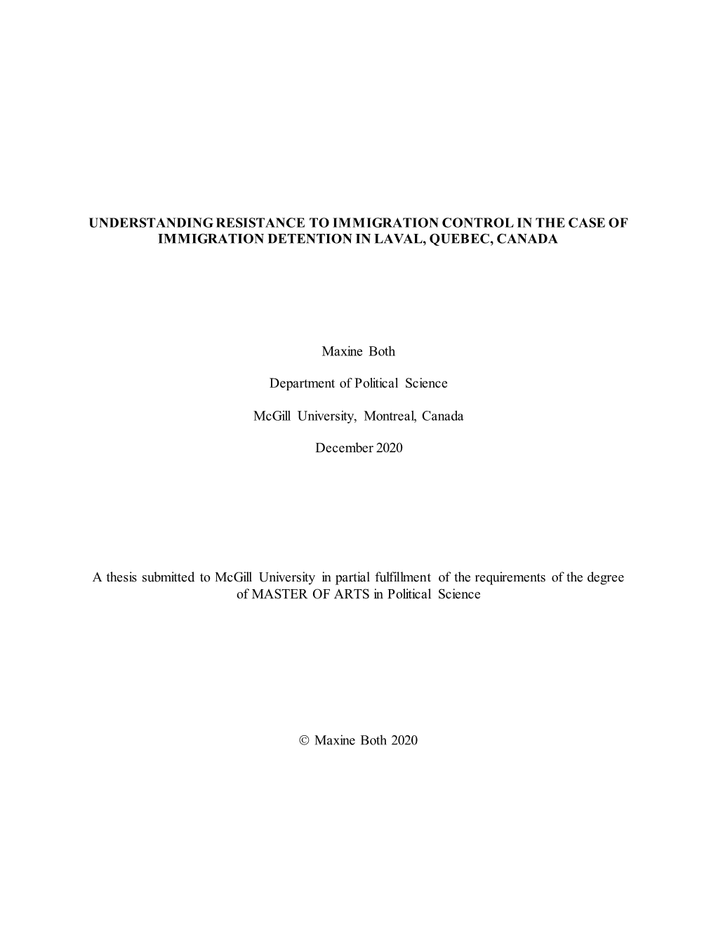 Understanding Resistance to Immigration Control in the Case of Immigration Detention in Laval, Quebec, Canada