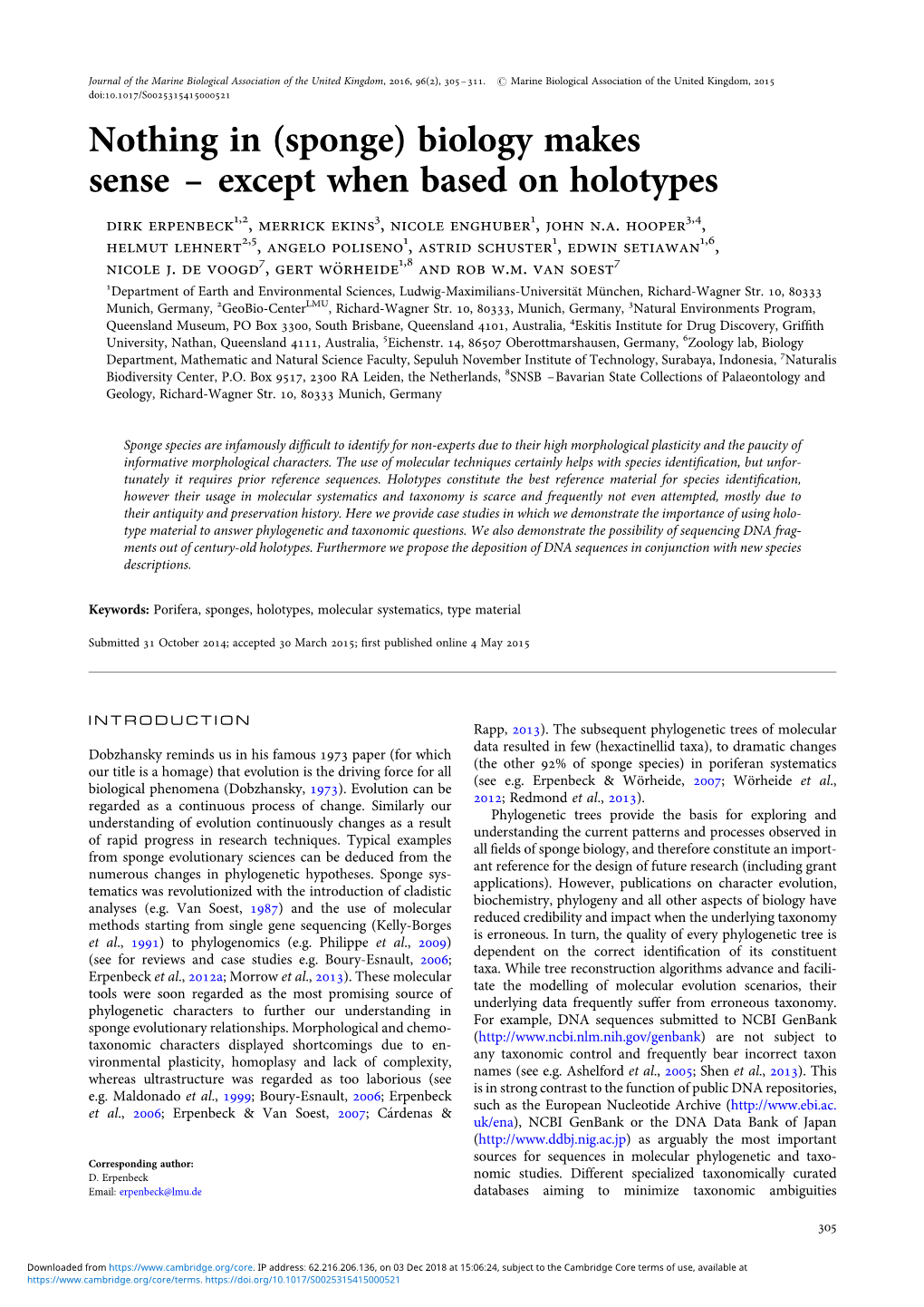 (Sponge) Biology Makes Sense – Except When Based on Holotypes Dirk Erpenbeck1,2, Merrick Ekins3, Nicole Enghuber1, John N.A