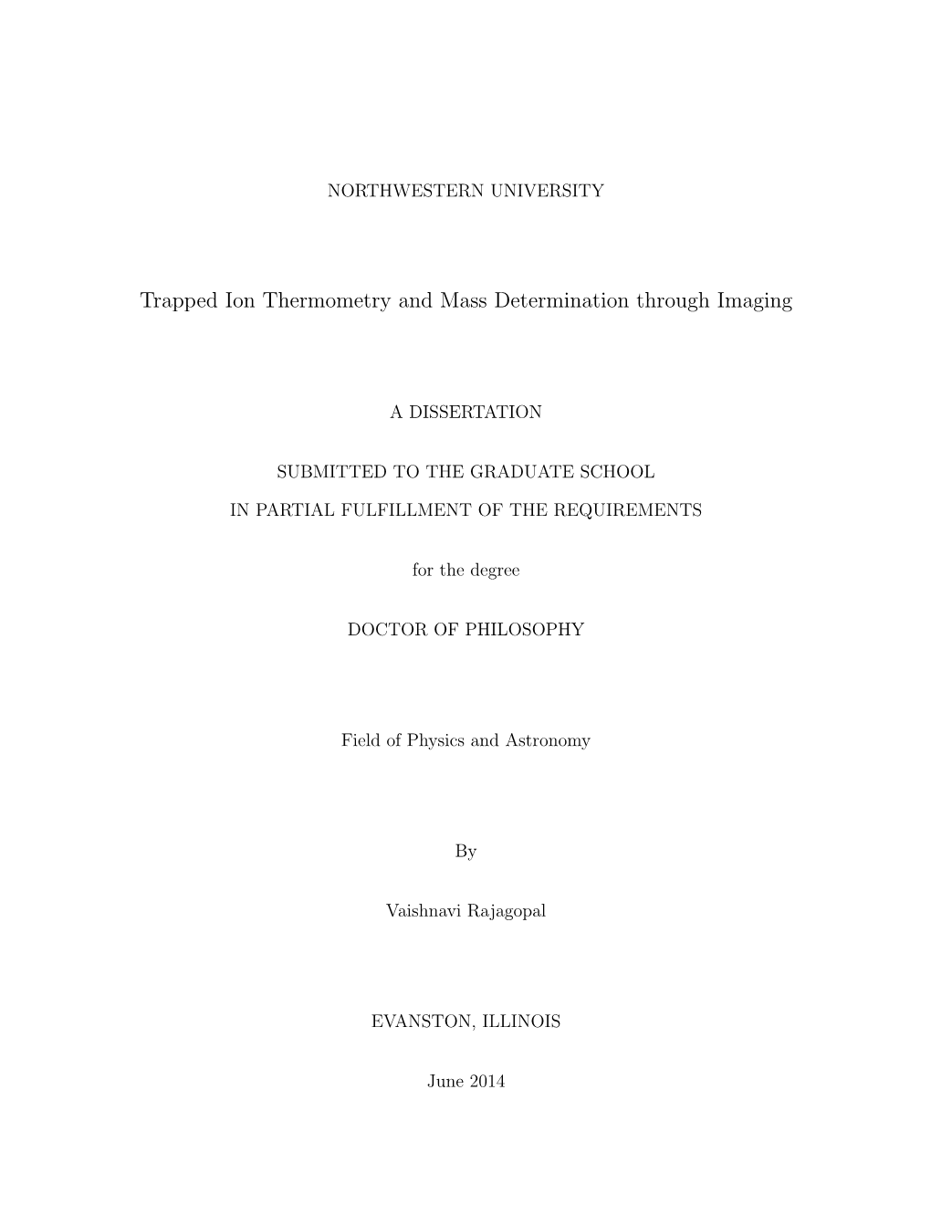 Trapped Ion Thermometry and Mass Determination Through Imaging