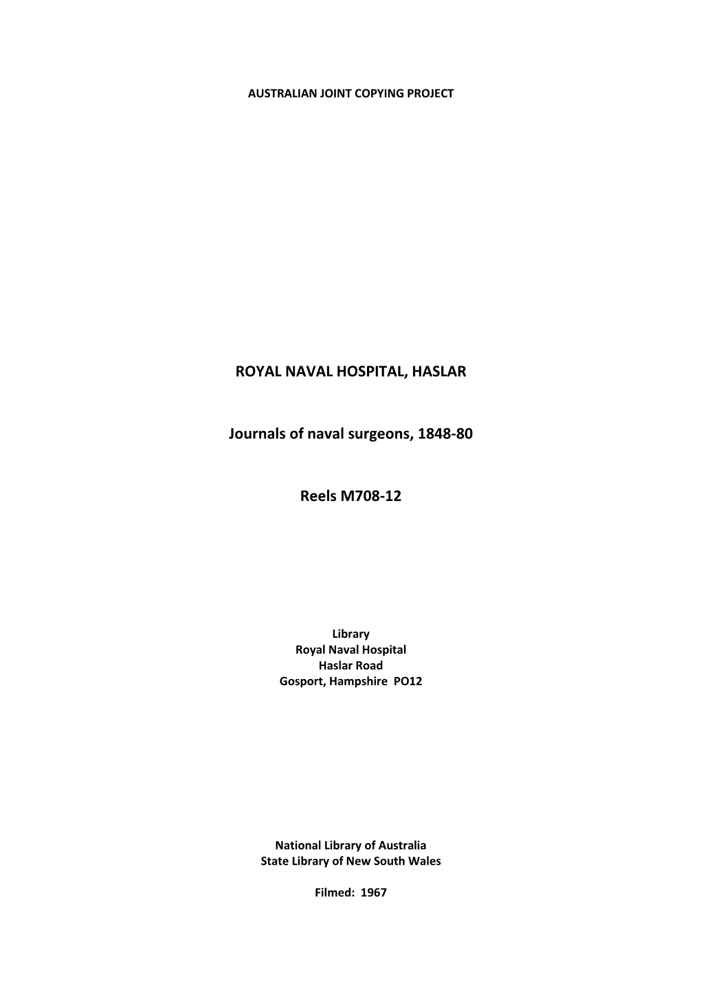 ROYAL NAVAL HOSPITAL, HASLAR Journals of Naval Surgeons, 1848