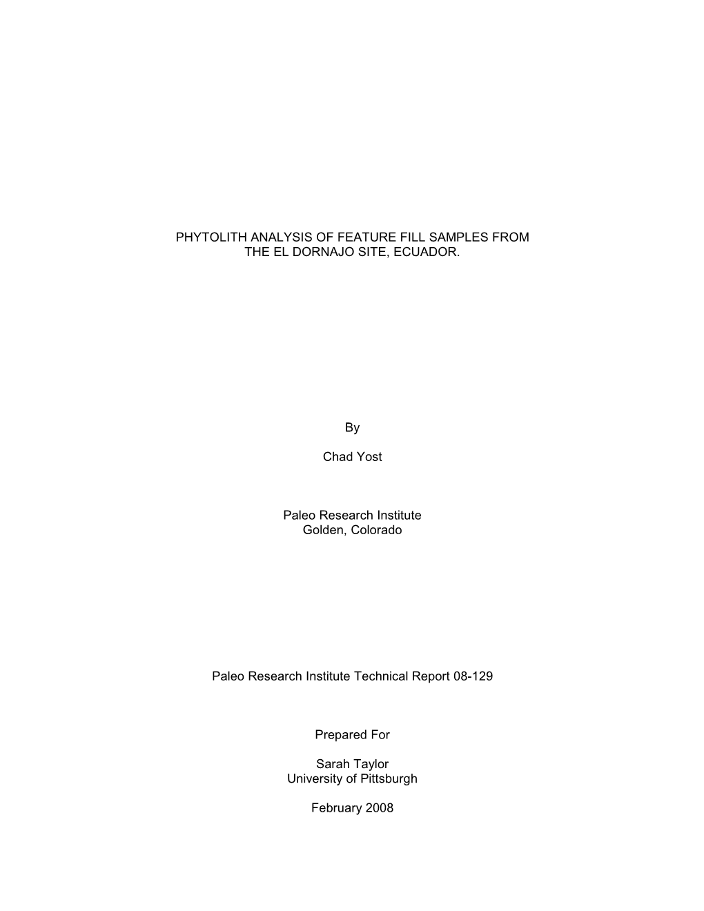 Phytolith Analysis of Feature Fill Samples from the El Dornajo Site, Ecuador