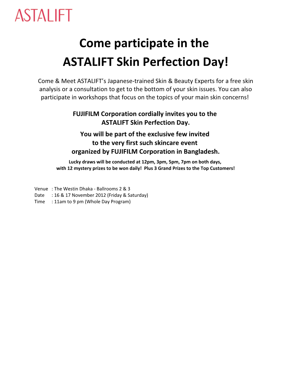 Come Participate in the ASTALIFT Skin Perfection Day!