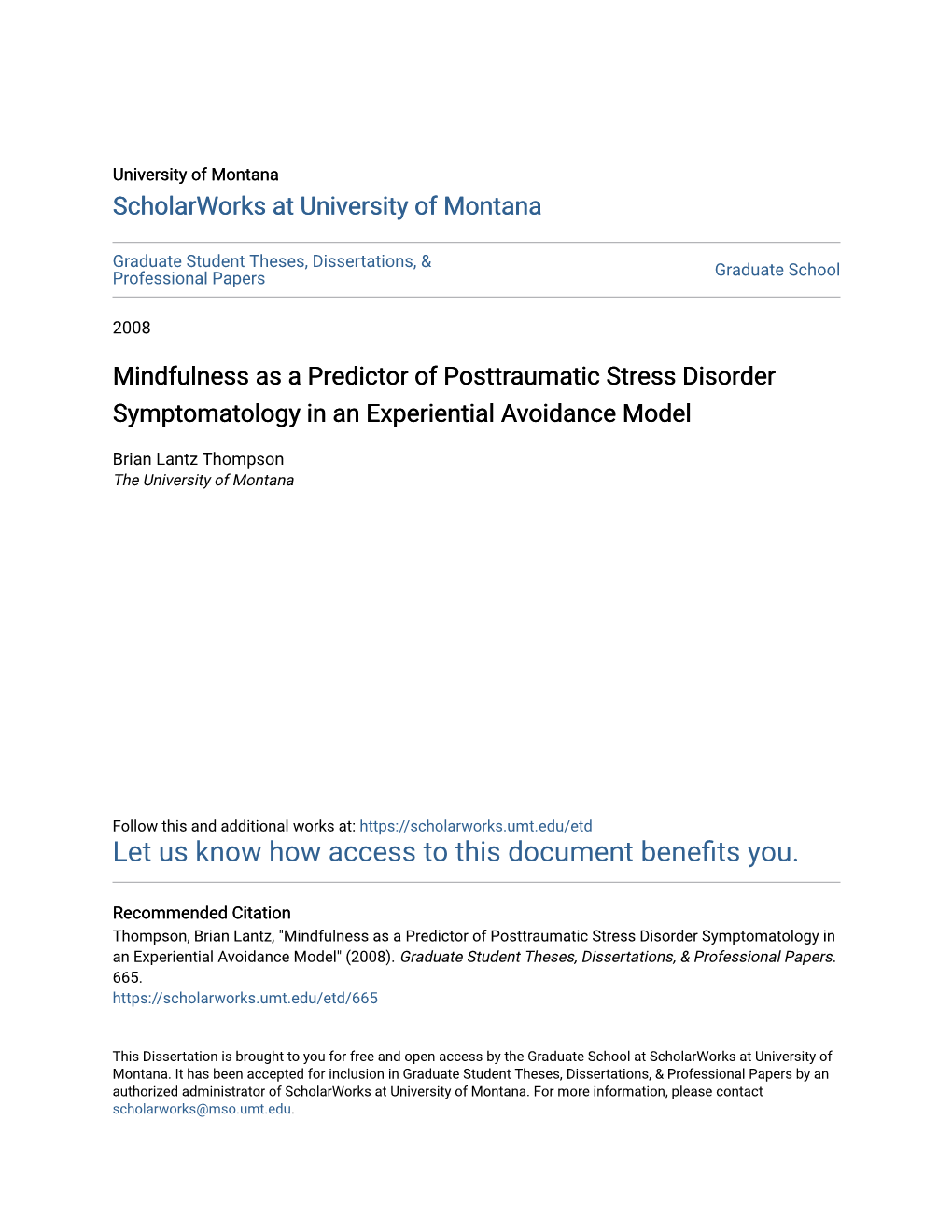 Mindfulness As a Predictor of Posttraumatic Stress Disorder Symptomatology in an Experiential Avoidance Model