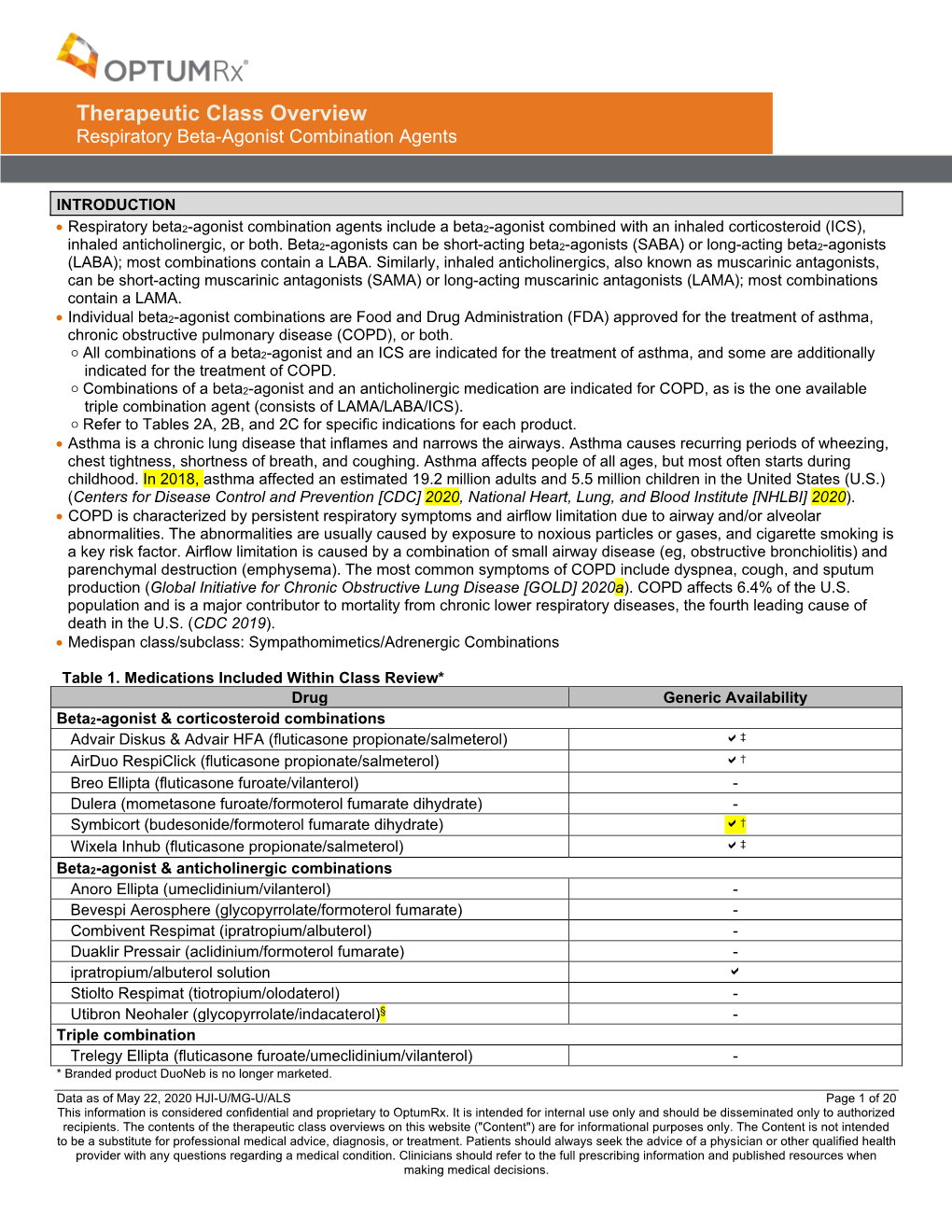 Respiratory Beta-Agonist Combination Agents