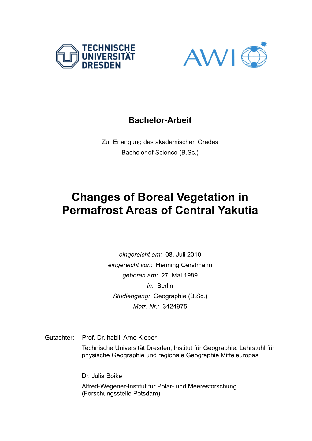 Changes of Boreal Vegetation in Permafrost Areas of Central Yakutia