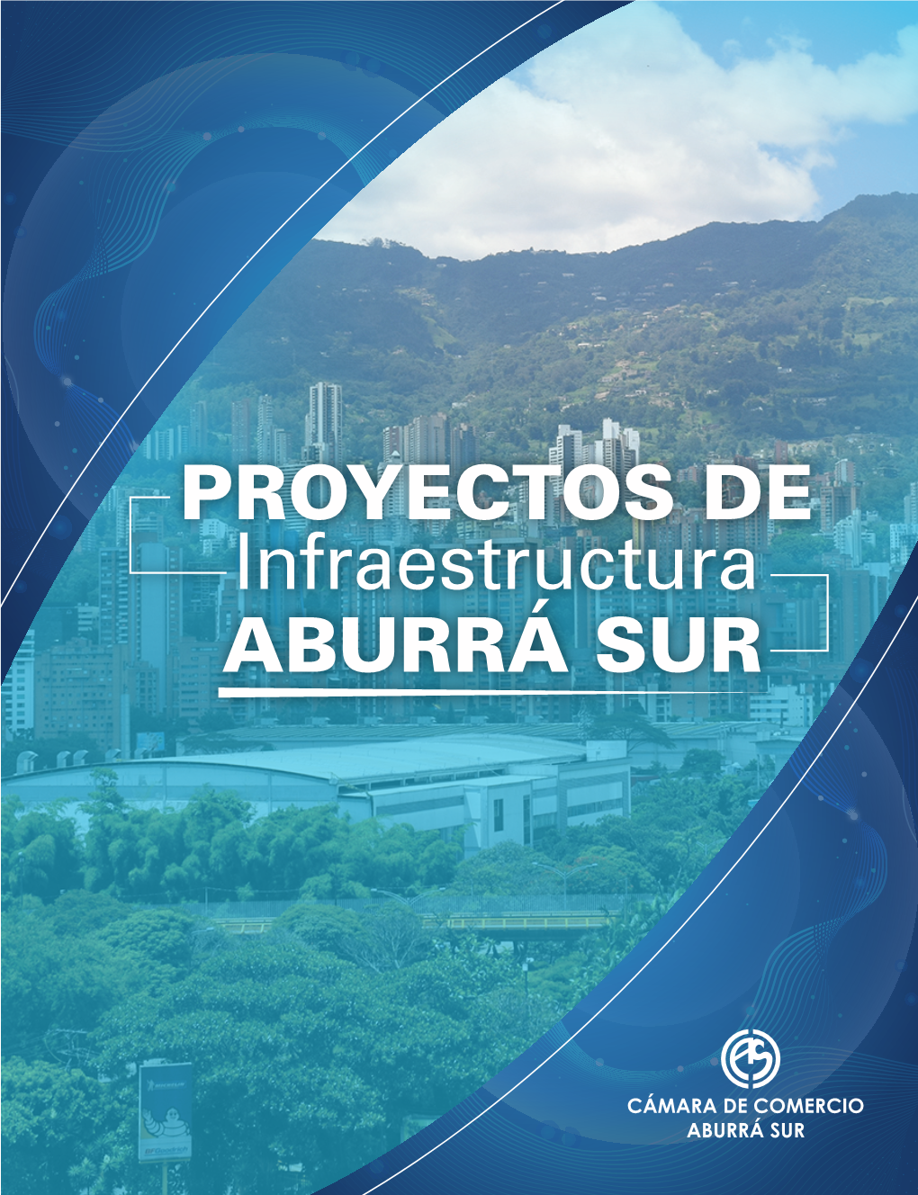 TERRITORIO 8 Proyectos De Infraestructura Aburrá