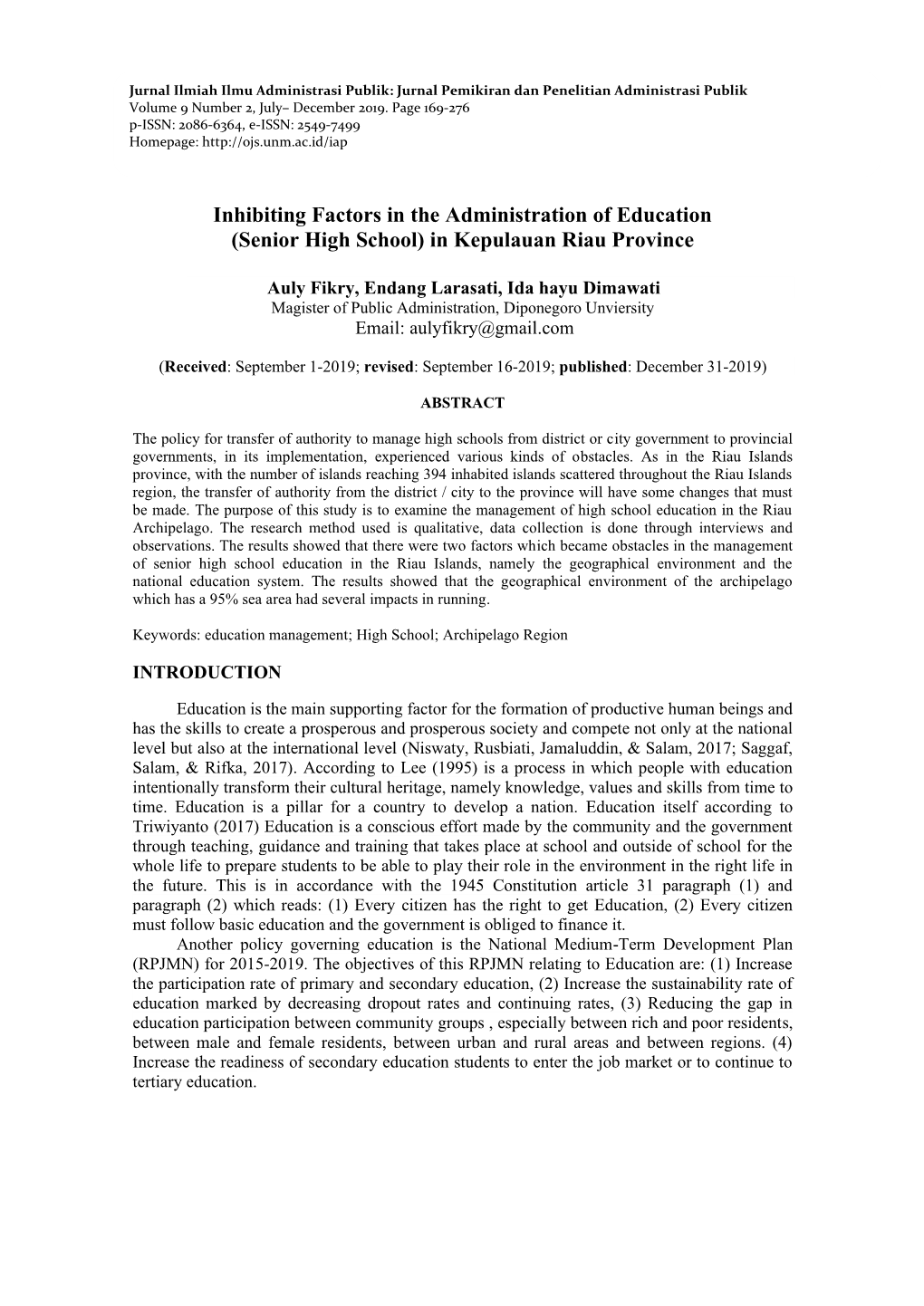 Inhibiting Factors in the Administration of Education (Senior High School) in Kepulauan Riau Province