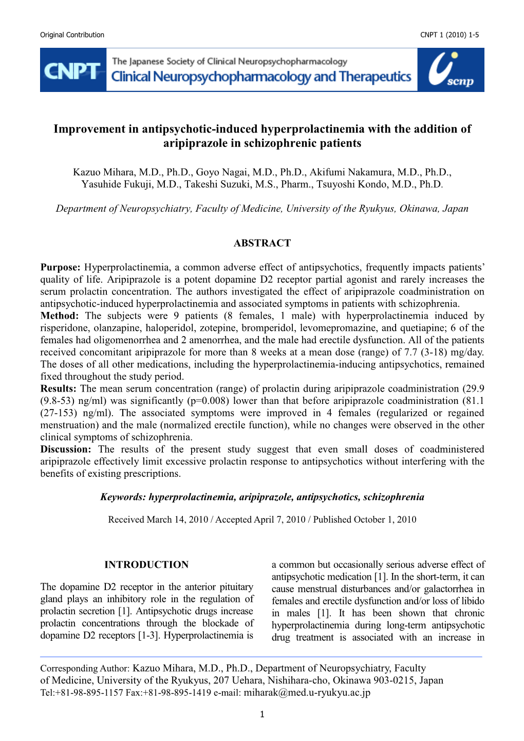 Improvement in Antipsychotic-Induced Hyperprolactinemia with the Addition of Aripiprazole in Schizophrenic Patients