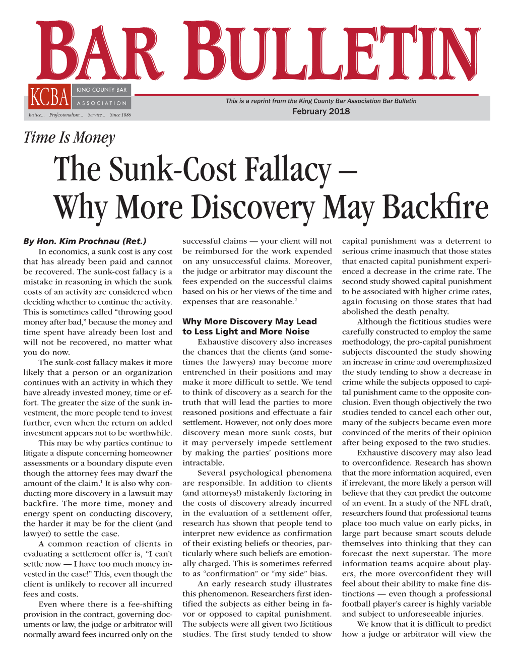 The Sunk-Cost Fallacy – Why More Discovery May Backfire