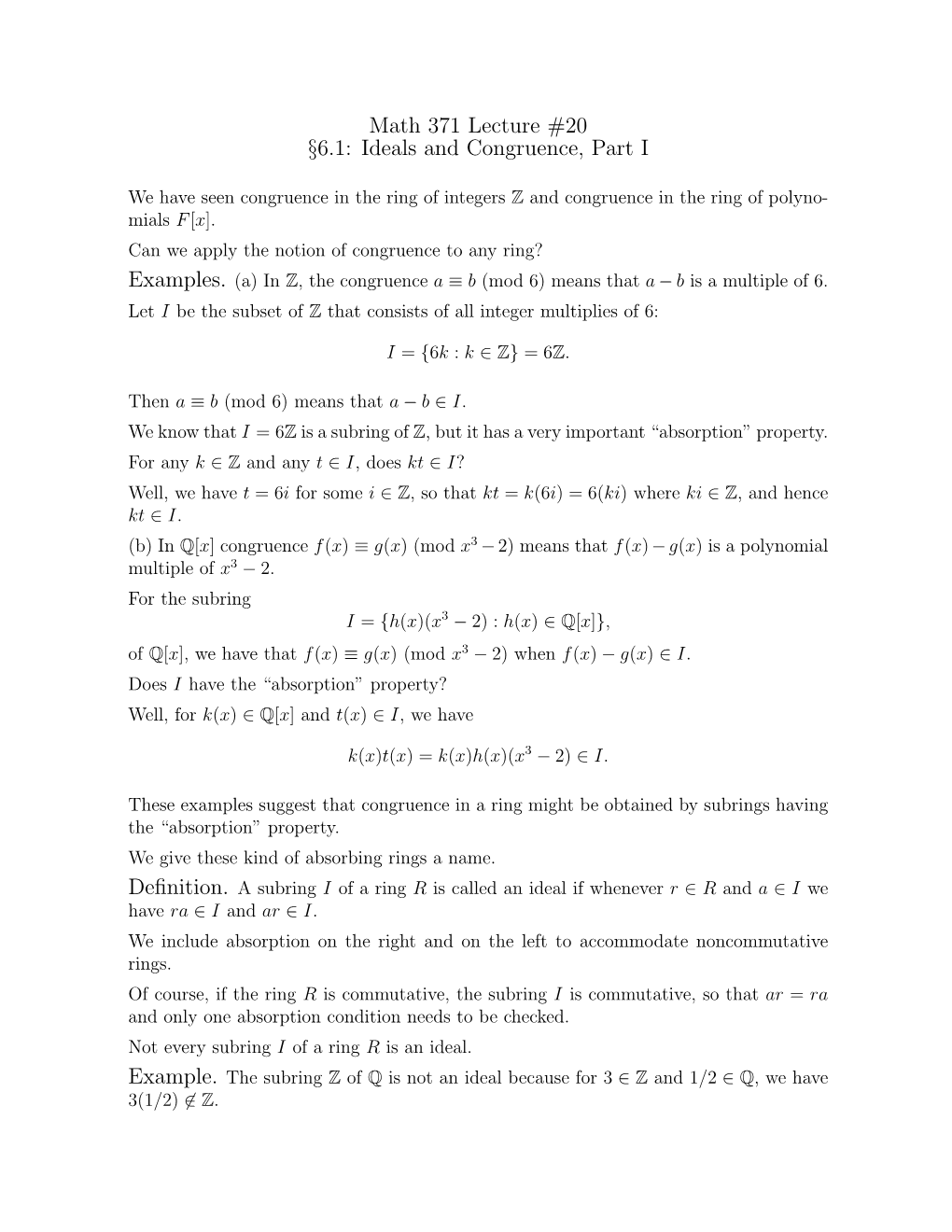 Math 371 Lecture #20 §6.1: Ideals and Congruence, Part I