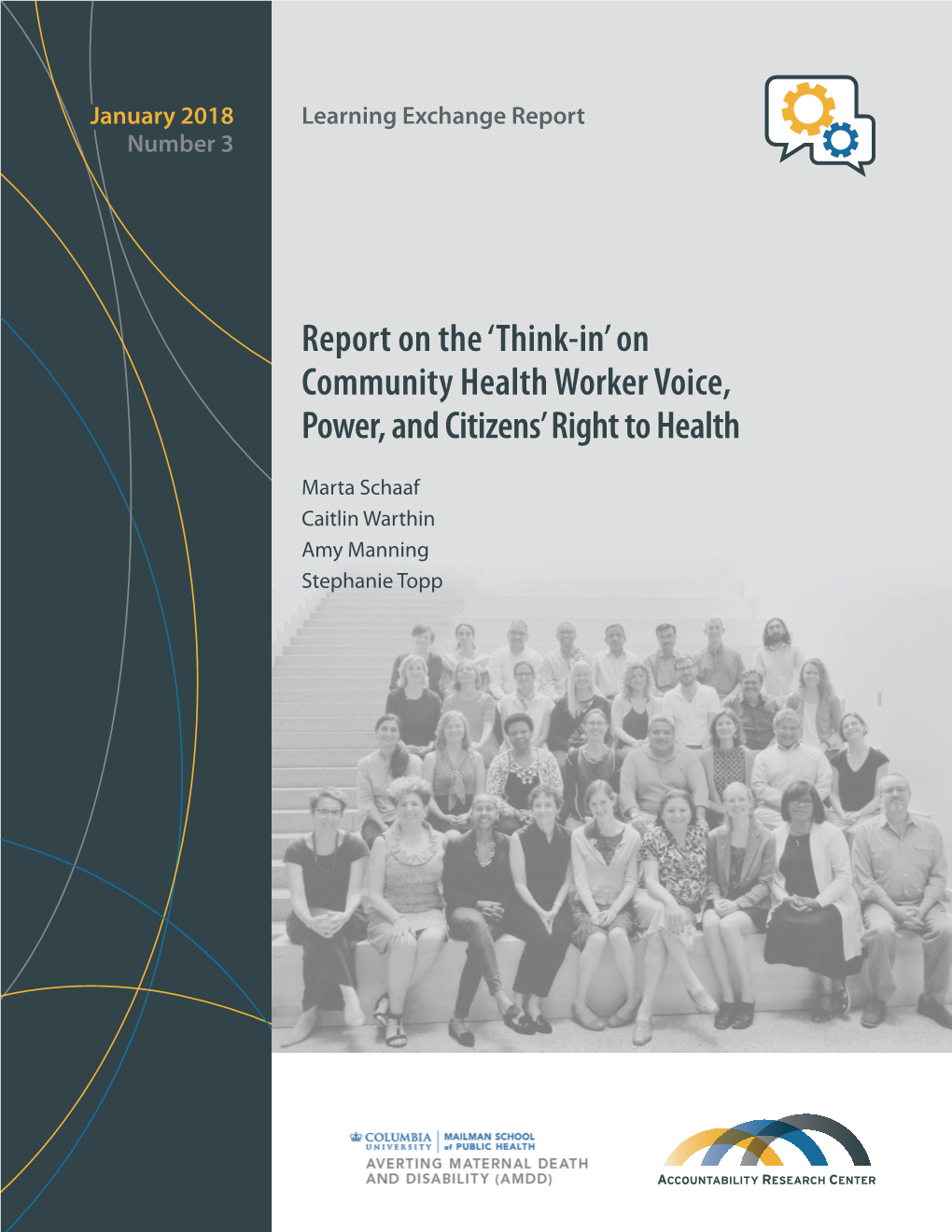 Report on the 'Think-In' on Community Health Worker Voice, Power, And